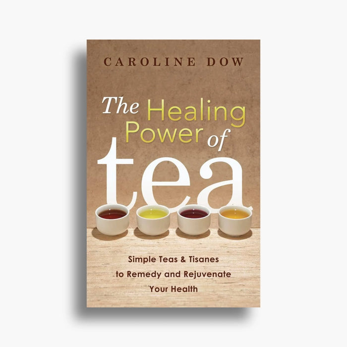 The Healing Power of Tea